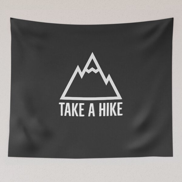 Item preview, Take a Hike designed and sold by Rayner21.