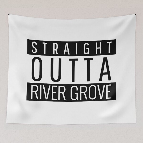 Item preview, Straight Outta River Grove Illinois River Grove Village IL River Grove IL designed and sold by Teelogic.