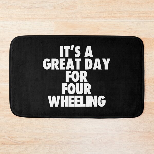 Item preview, It's a Great Day For Four Wheeling designed and sold by kindxinn.