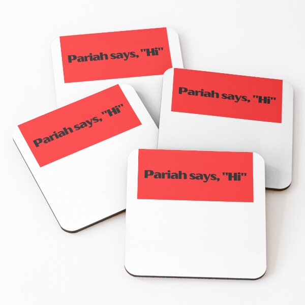 Item preview, Pariah Says, "Hi", Funny Quote, Social Outcast, On the Outside, Red designed and sold by Coralgb.