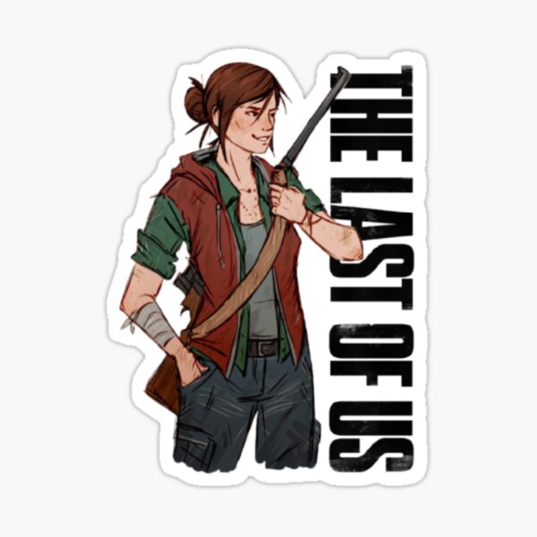 Copy of Ellie - The Last Of Us 2 Sticker for Sale by AllAboutTlou