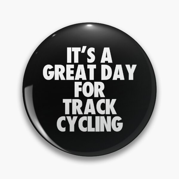 Item preview, It's a Great Day For Track Cycling designed and sold by kindxinn.
