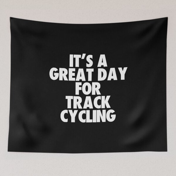 Item preview, It's a Great Day For Track Cycling designed and sold by kindxinn.