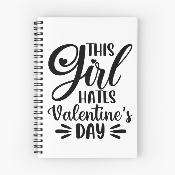 Item preview, This girl hates valentine's day designed and sold by tshirtsdesk.