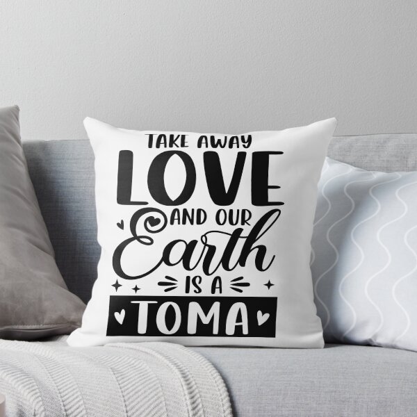 Item preview, take away love and our earth is a toma valentine's day designed and sold by tshirtsdesk.