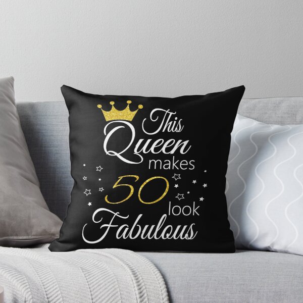 Item preview, This Queen Makes 50 Look Fabulous designed and sold by PeachesMommy.