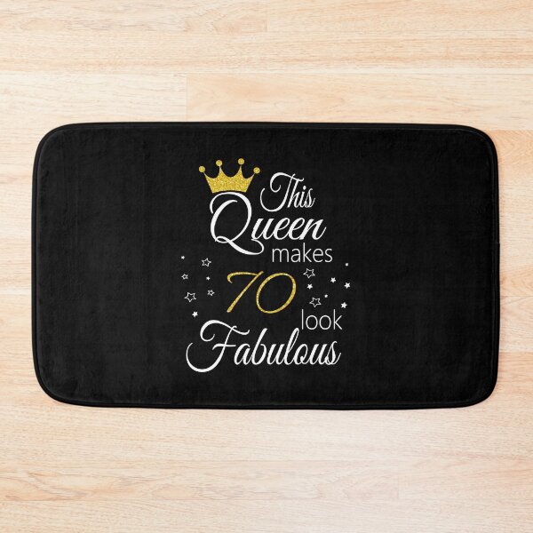 Item preview, This Queen Makes 70 Look Fabulous designed and sold by PeachesMommy.
