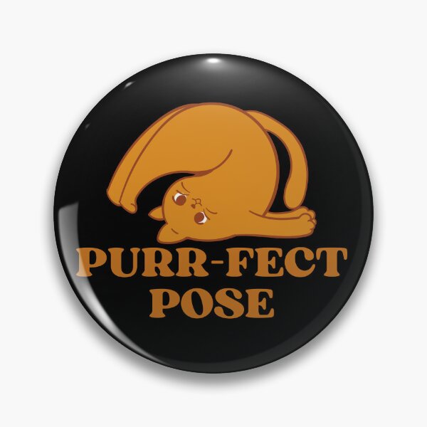 Item preview, PURR-FECT POSE - Funny Cat Pictures with Captions and Cat Sayings designed and sold by FunnyCatsFam.