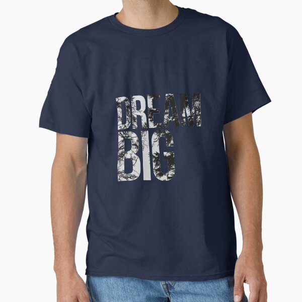 Item preview, Dream Big! designed and sold by ak4e.
