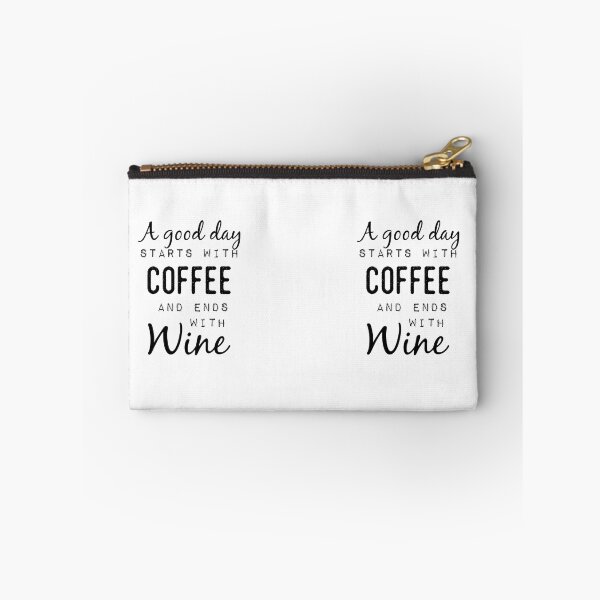 Item preview, A Good Day Starts With Coffee And Ends With Wine  designed and sold by TwinkleBaby.