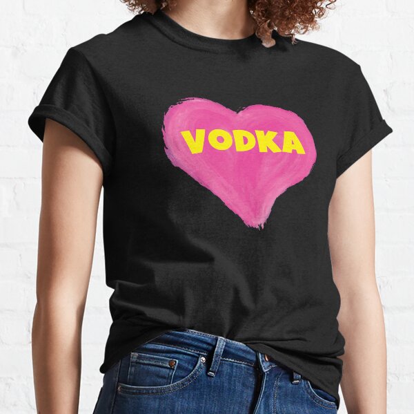 I Love Vodka T-shirt | I Heart Vodka Shirt | Party T-shirt | Vodka Lovers  T-shirt