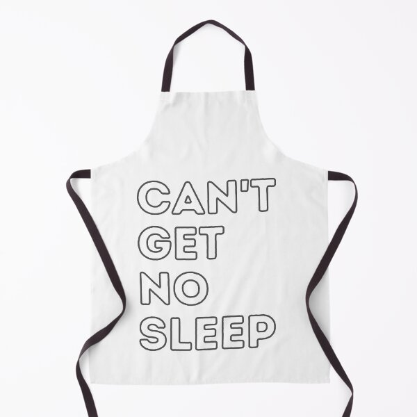 Item preview, CAN'T GET NO SLEEP designed and sold by FoundSanity.