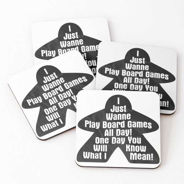 Item preview, I Just Wanne Play Board Games All Day! One Day You Will Know What I Mean (Funny Meeple Quote • Board Gaming) designed and sold by SassyClassyMe.