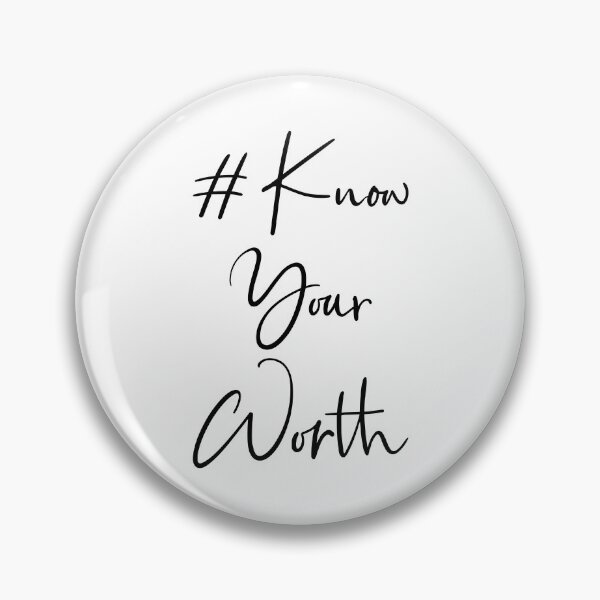 Item preview, Know Your worth designed and sold by yoshra.