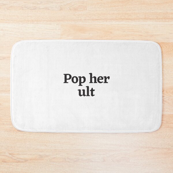 Item preview, Pop her ult designed and sold by PODTycoon.
