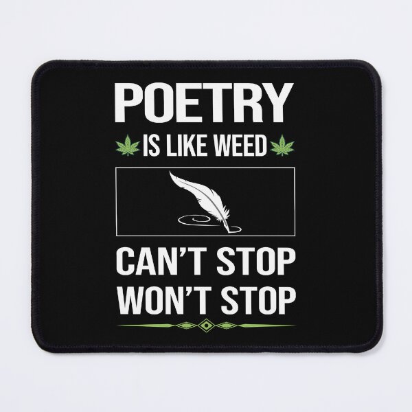 Item preview, Funny Can't Stop Poetry Poem Poet designed and sold by FulviaContreras.