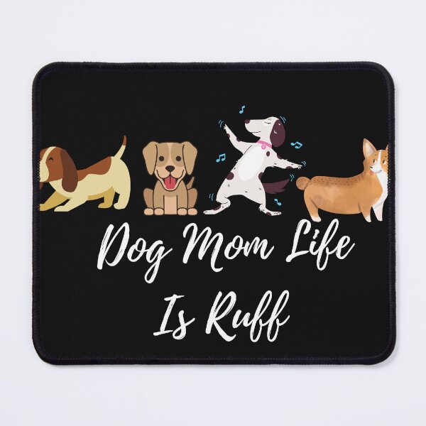 Item preview,  Gift dog mum ruff | dog mom life is ruff| designed and sold by mauryaart563.