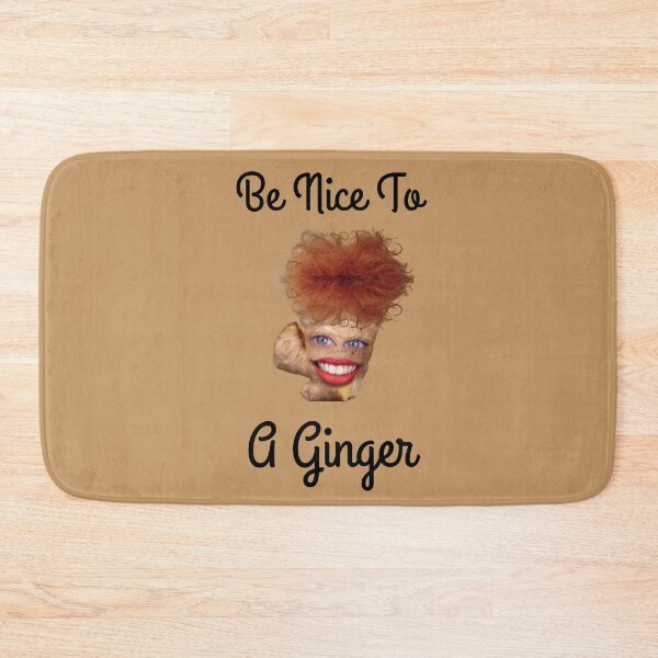 Item preview, Be nice to a ginger designed and sold by Endeavour-Tees.