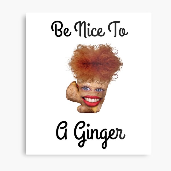 Item preview, Be nice to a ginger designed and sold by Endeavour-Tees.