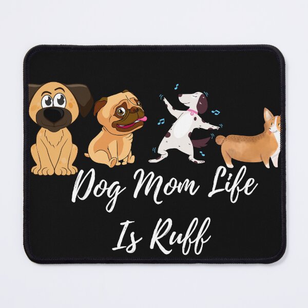 Item preview, Gift dog mum ruff | dog mom life is ruff| designed and sold by mauryaart563.