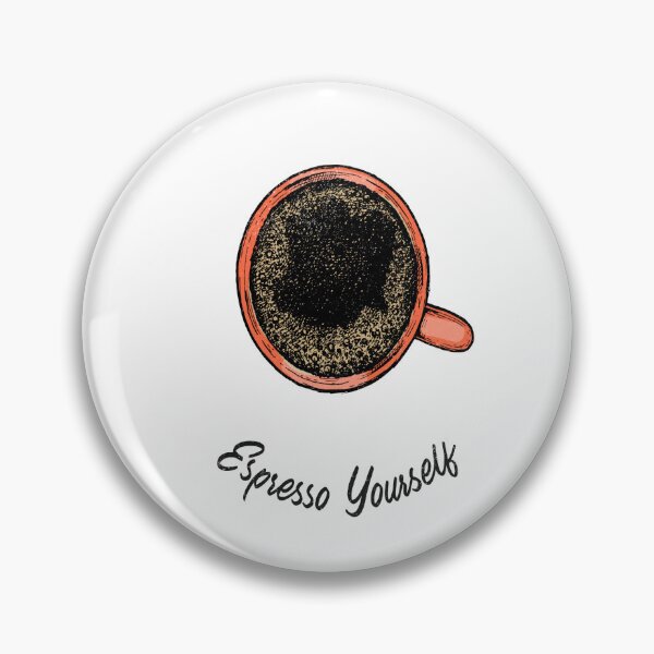 Item preview, EXPRESSO YOURSELF designed and sold by DiscoVibes.