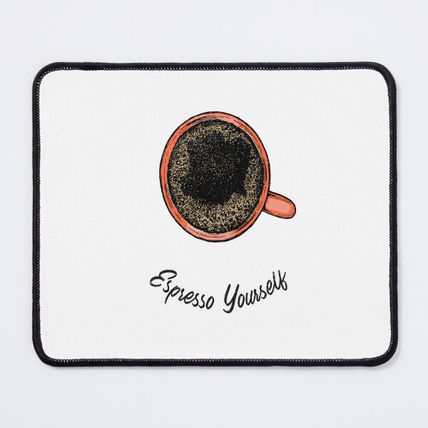 Item preview, EXPRESSO YOURSELF designed and sold by DiscoVibes.