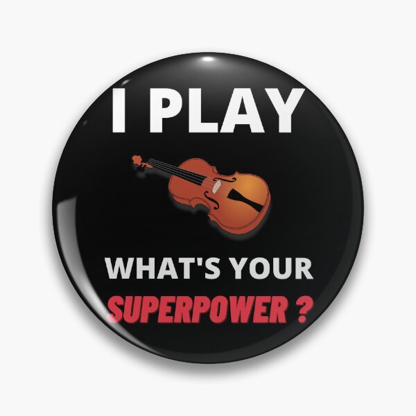 Item preview, I Play What's Your Superpower ? For Violin Lover And Music Player designed and sold by Funwithmusic.