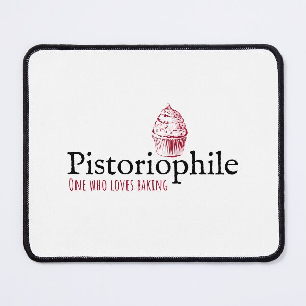 Item preview, Pistoriophile Funny Word For Baker designed and sold by IceCreamMuseum.