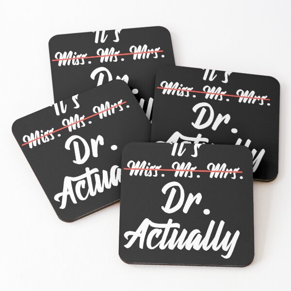 Item preview, Its Miss Ms Mrs Dr Actually Phd Graduation Doctor designed and sold by Tema EL.