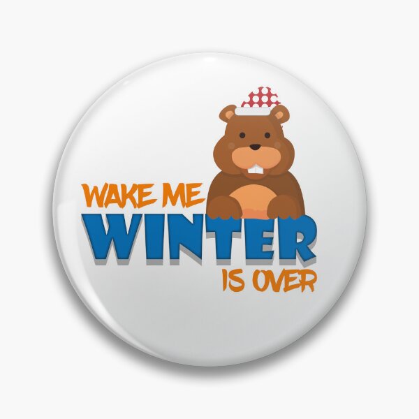 Item preview, Wake Me When Winter Is Over Groundhog,Groundhog day saying,Groundhog day quotes. designed and sold by comeonyassine21.