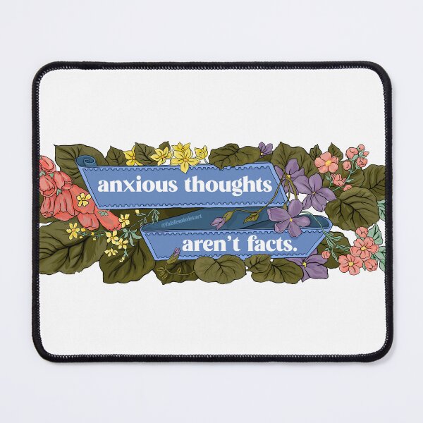 Item preview, Anxious Thoughts Aren't Facts designed and sold by fabfeminist.