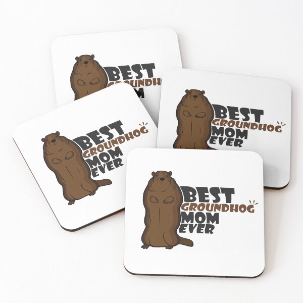 Item preview, Best Groundhog Mom Ever,Groundhog day saying,groundhog day quotes. designed and sold by comeonyassine21.