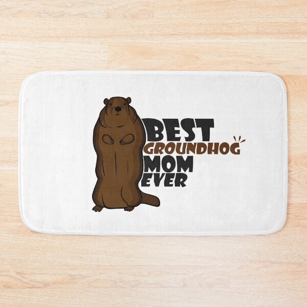 Item preview, Best Groundhog Mom Ever,Groundhog day saying,groundhog day quotes. designed and sold by comeonyassine21.