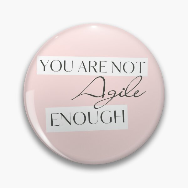 Item preview, You are not Agile enough  designed and sold by trendingatees.