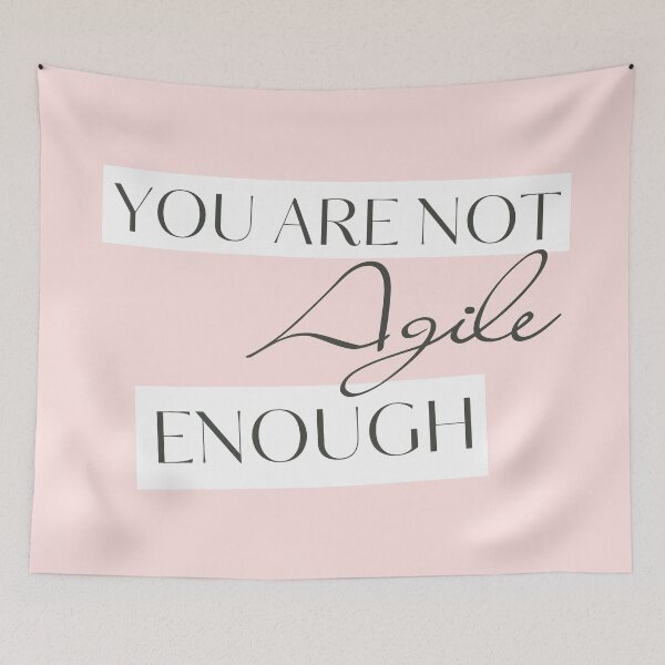 Item preview, You are not Agile enough  designed and sold by trendingatees.