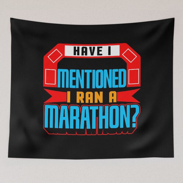 Item preview, Have I Mentioned I Ran A Marathon? designed and sold by thingsandthings.