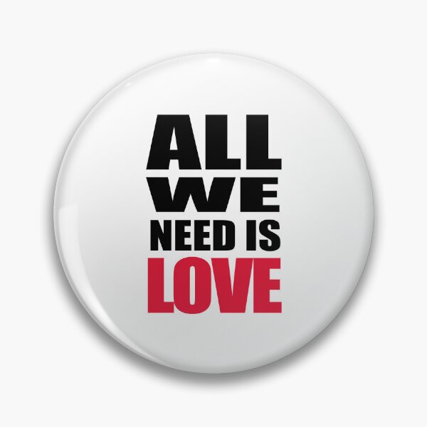 Item preview, all we need is love designed and sold by JPS-CREATIONS.