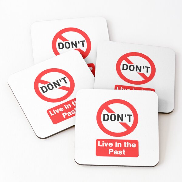 Item preview, DON'T Live In the Past - Motivational traffic road street sign design and advice designed and sold by Art4Motivation.