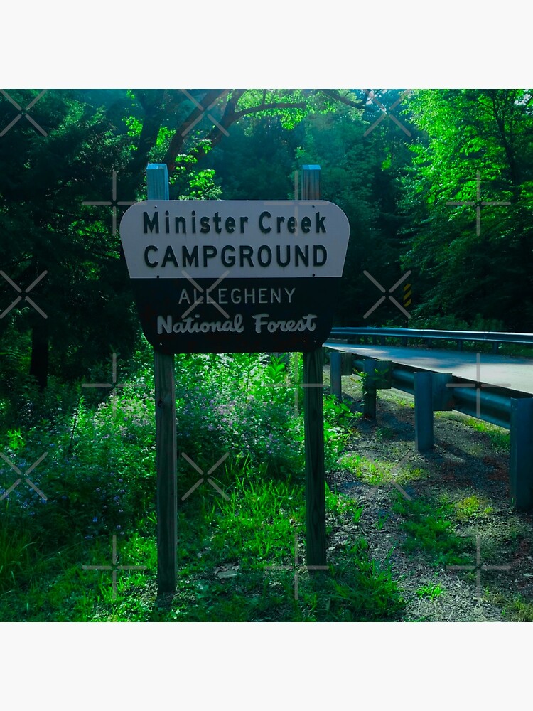"Minister Creek Campground in Allegheny National Forest " Poster for