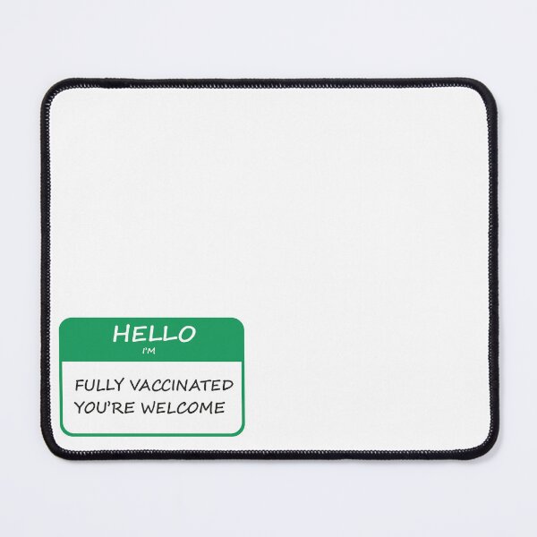 Item preview, Copy of Fully Vaccinated You're welcome designed and sold by supnups.