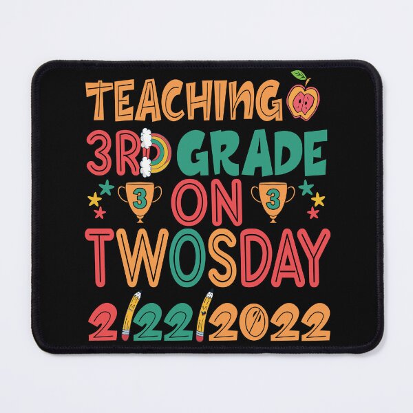 Item preview, Teaching 3rd Grade On Twosday designed and sold by OzyManDiaS90.