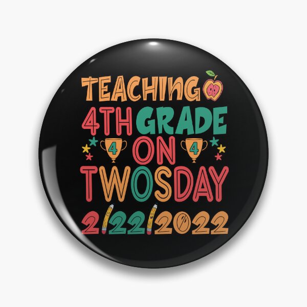 Item preview, Teaching 4th Grade On Twosday designed and sold by OzyManDiaS90.