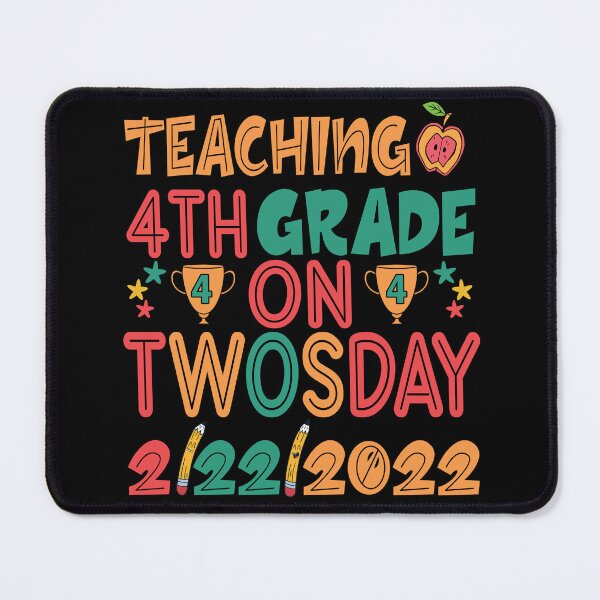 Item preview, Teaching 4th Grade On Twosday designed and sold by OzyManDiaS90.