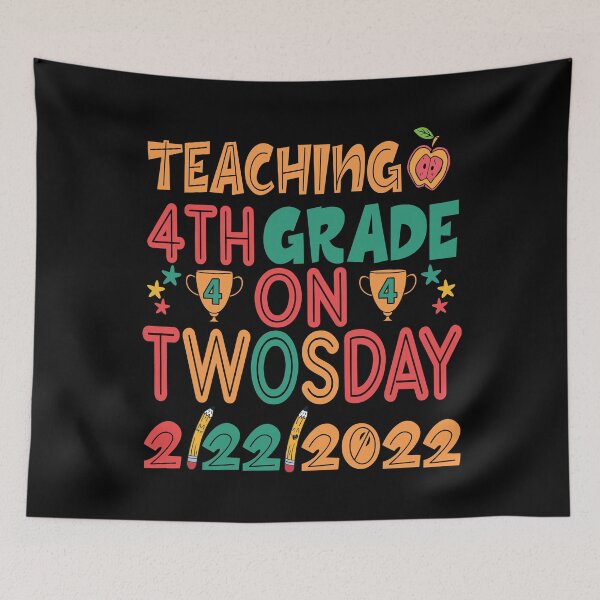 Item preview, Teaching 4th Grade On Twosday designed and sold by OzyManDiaS90.