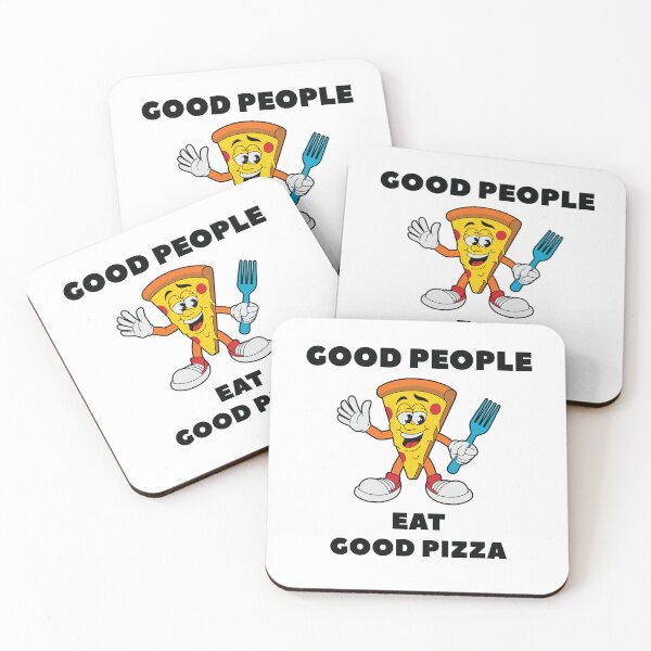 Item preview, Good People Eat Good Pizza designed and sold by jain-ravi002.