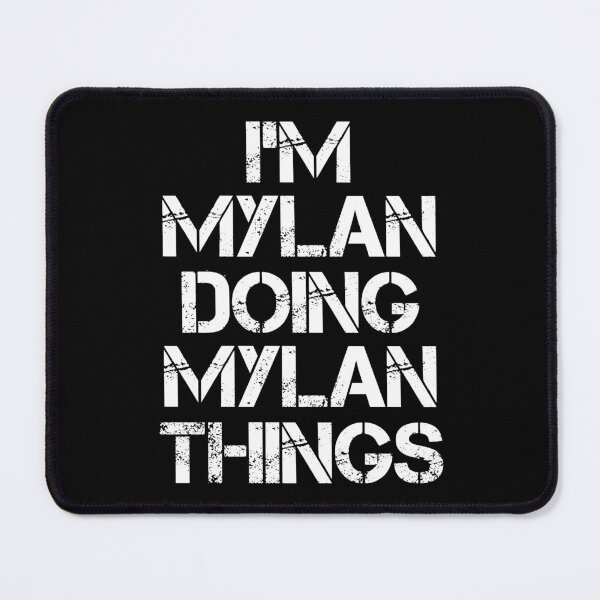 Item preview, Mylan Name T Shirt - Doing Mylan Things Name Gift Item Tee designed and sold by hautalachante.