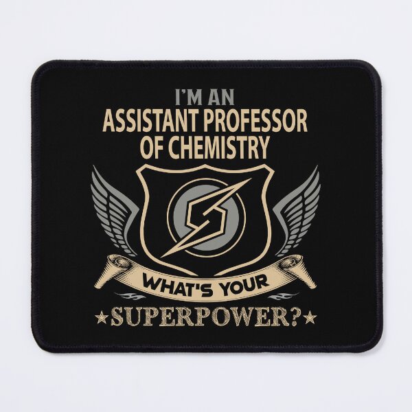 Item preview, Assistant Professor Of Chemistry T Shirt - What Is Your Superpower Job Gift Item Tee designed and sold by leolanwugm.