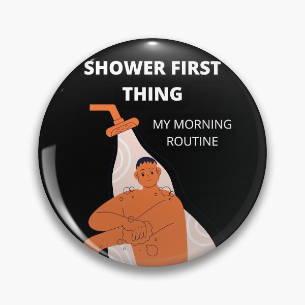 Item preview, Shower first thing designed and sold by Highhocreations.