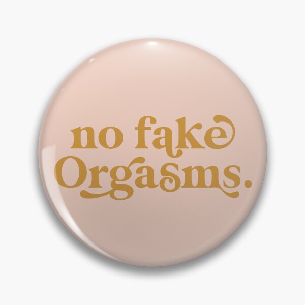 Item preview, No Fake Orgasms in Gold / Rose designed and sold by Africanism.
