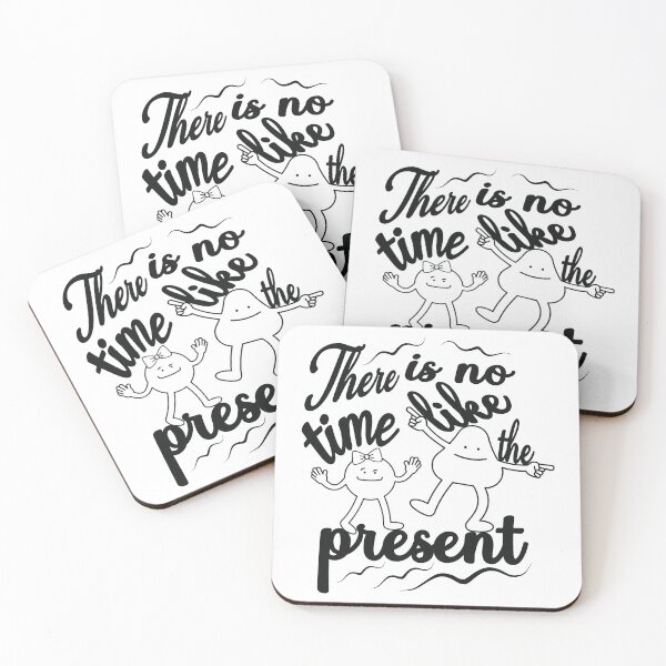 Item preview,  there is no time like the present designed and sold by fricostyle.